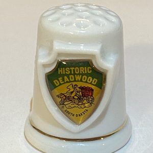 Historic Deadwood South Dakota Porcelain Souvenir Thimble - Thimblelina.com